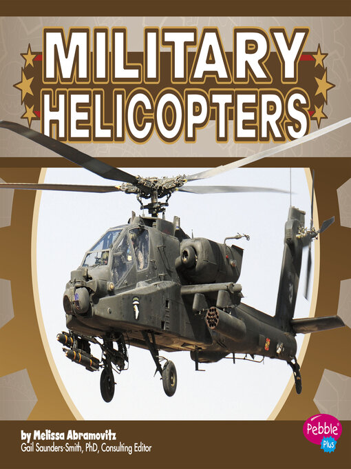 Title details for Military Helicopters by Melissa Abramovitz - Available